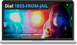 Dial 1833-FROM-JAIL